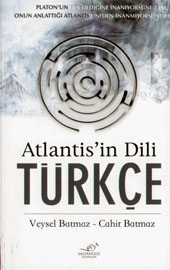 Atlantis'in Dili Türkçe Cahit Batmaz